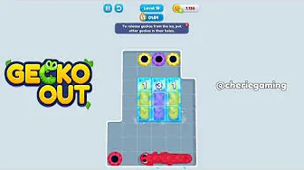 Gecko Out Level 18: Gecko Out Level 18