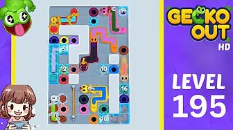 Gecko Out Level 195: Gecko Out Level 195