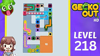 Gecko Out Level 218: Gecko Out Level 218