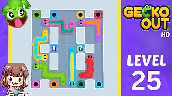 Gecko Out Level 25: Gecko Out Level 25