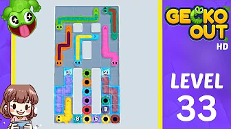 Gecko Out Level 33: Gecko Out Level 33