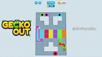 Gecko Out Level 60: Gecko Out Level 60