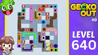 Gecko Out Level 640: Gecko Out Level 640
