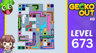 Gecko Out Level 673: Gecko Out Level 673