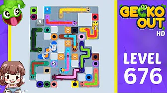 Gecko Out Level 676: Gecko Out Level 676