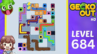 Gecko Out Level 684: Gecko Out Level 684