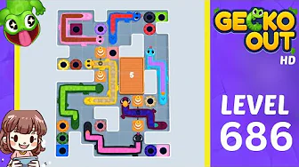 Gecko Out Level 686: Gecko Out Level 686