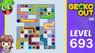 Gecko Out Level 693: Gecko Out Level 693