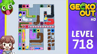 Gecko Out Level 718: Gecko Out Level 718