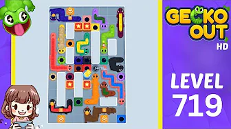 Gecko Out Level 719: Gecko Out Level 719
