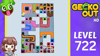 Gecko Out Level 722: Gecko Out Level 722