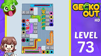 Gecko Out Level 73: Gecko Out Level 73