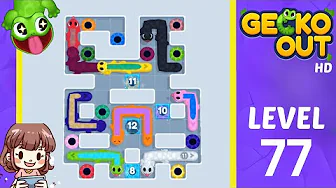 Gecko Out Level 77: Gecko Out Level 77