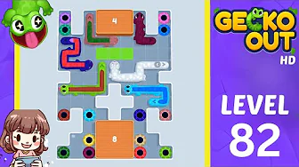 Gecko Out Level 82: Gecko Out Level 82